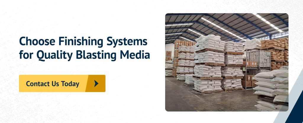 choosing finishing systems for quality blasting media